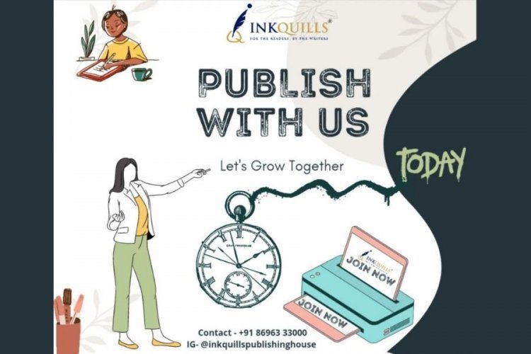 InkQuills Publishing House- An Evolutionary and Approachable Go-to Solution for Writer and Authors