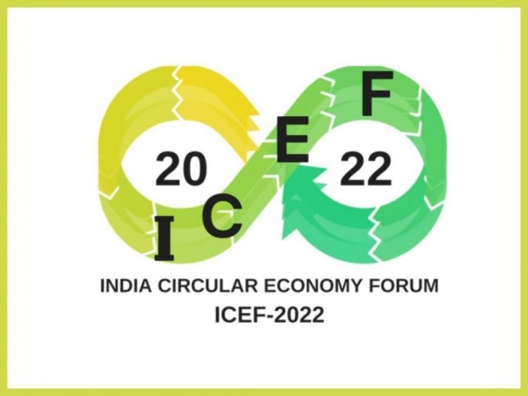 India Circular Economy Forum, a futuristic approach to build and scale up a circular economy